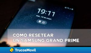 Cómo resetear un Samsung Grand Prime