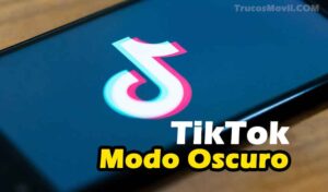 TikTok Modo Oscuro